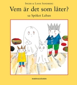 Vem är det som låter sa Lilla Spöket Laban