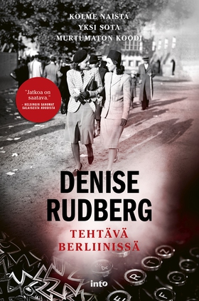 Tehtävä Berliinissä (e-bok) av Denise Rudberg