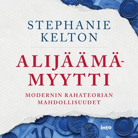 Alijäämämyytti (ljudbok) av Stephanie Kelton