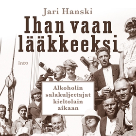 Ihan vaan lääkkeeksi (ljudbok) av Jari Hanski