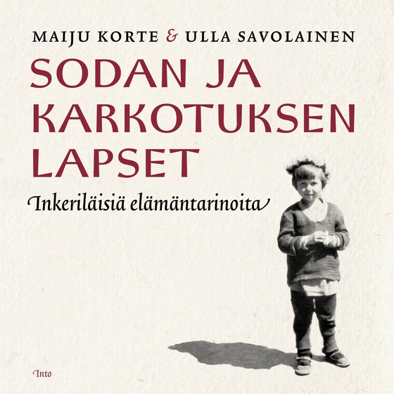 Sodan ja karkotuksen lapset (ljudbok) av Maiju Korte