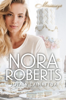 Jotain lainattua (e-bok) av Nora Roberts