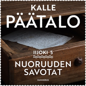 Nuoruuden savotat (ljudbok) av Kalle Päätalo