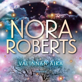 Valinnan aika (ljudbok) av Nora Roberts