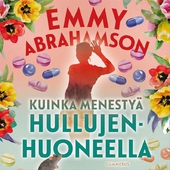 Kuinka menestyä hullujenhuoneella