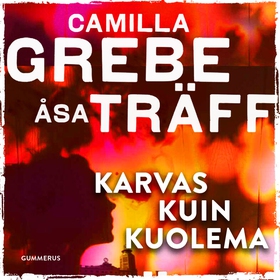 Karvas kuin kuolema (ljudbok) av Camilla Grebe,