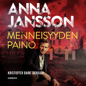 Menneisyyden paino (ljudbok) av Anna Jansson