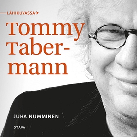 Lähikuvassa Tommy Tabermann (ljudbok) av Juha N