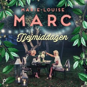 Tjejmiddagen (ljudbok) av Marie-Louise Marc