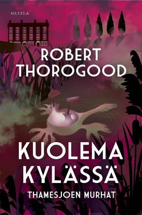 Kuolema kylässä (e-bok) av Robert Thorogood