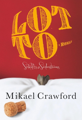 Lotto (e-bok) av Mikael Crawford