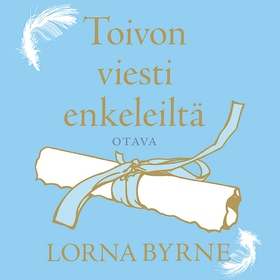 Toivon viesti enkeleiltä (ljudbok) av Lorna Byr