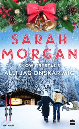 Allt jag önskar mig (e-bok) av Sarah Morgan