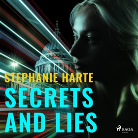 Secrets and Lies (ljudbok) av Stephanie Harte