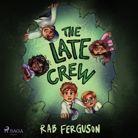 The Late Crew (ljudbok) av Rab Ferguson