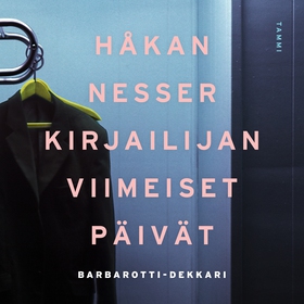 Kirjailijan viimeiset päivät (ljudbok) av Håkan