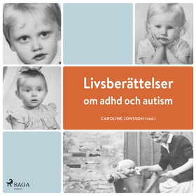 Livsberättelser om adhd och autism (ljudbok) av