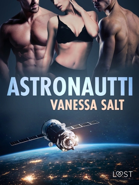 Astronautti – eroottinen novelli (e-bok) av Van