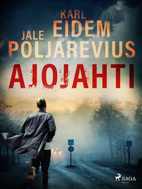 Ajojahti (e-bok) av Karl Eidem, Jale Poljareviu