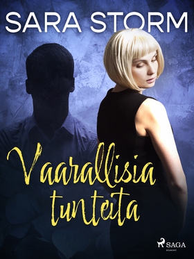 Vaarallisia tunteita (e-bok) av Sara Storm