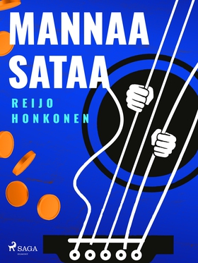 Mannaa sataa (e-bok) av Reijo Honkonen