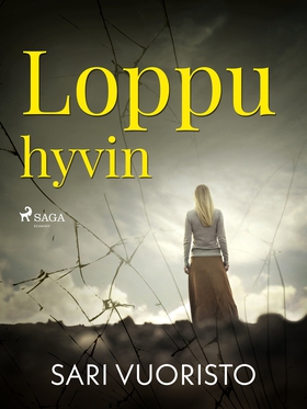 Loppu hyvin (e-bok) av Sari Vuoristo