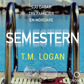 Semestern (ljudbok) av T. M. Logan