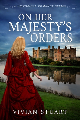 On Her Majesty's Orders (e-bok) av Vivian Stuar