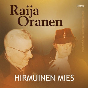 Hirmuinen mies (ljudbok) av Raija Oranen
