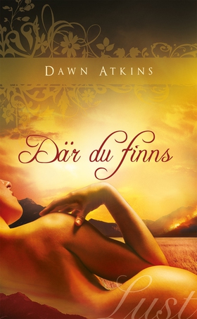 Där du finns (e-bok) av Dawn Atkins