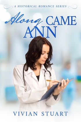 Along came Ann (e-bok) av Vivian Stuart