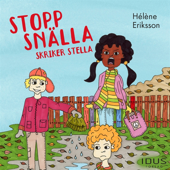 Stopp snälla skriker Stella