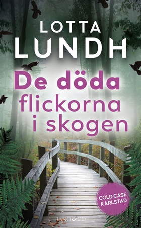 De döda flickorna i skogen (e-bok) av Lotta Lun