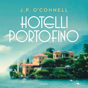 Hotelli Portofino (ljudbok) av J. P. O'Connell