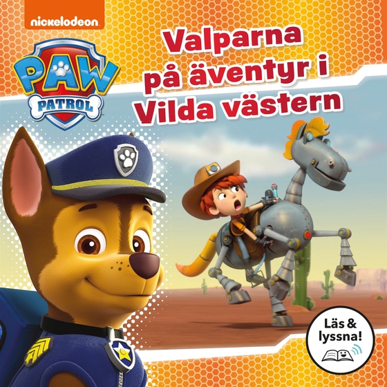Paw Patrol: Valparna på äventyr i Vilda västern (Läs & lyssna)