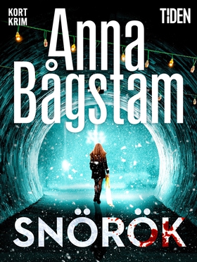 Snörök (e-bok) av Anna Bågstam