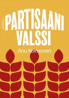 Partisaanivalssi (ljudbok) av Anu Kolmonen