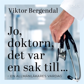 Jo, doktorn, det var en sak till ... (ljudbok) 