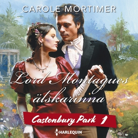 Lord Montagues älskarinna (ljudbok) av Carole M