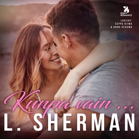 Kunpa vain (ljudbok) av L. Sherman