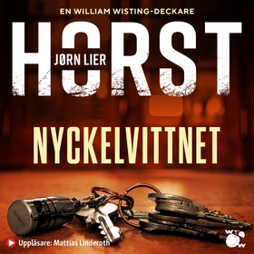 Nyckelvittnet (ljudbok) av Jørn Lier Horst