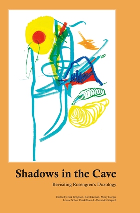 Shadows in the Cave Revisiting Mats Rosengren’s