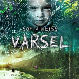 Varsel (ljudbok) av Sofia Weiss
