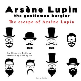 The Escape of Arsène Lupin, the Adventures of A