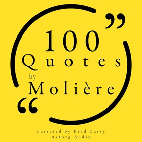100 Quotes by Molière (ljudbok) av Molière