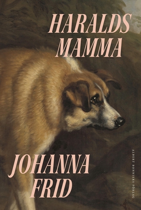 Haralds mamma (e-bok) av Johanna Frid