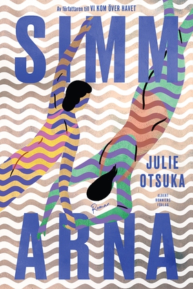 Simmarna (e-bok) av Julie Otsuka