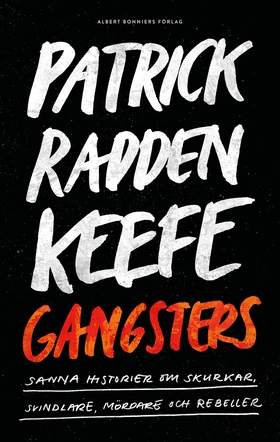 Gangsters : sanna historier om skurkar, svindla