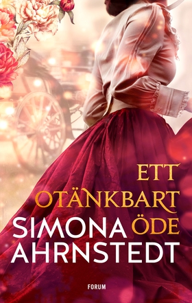 Ett otänkbart öde (e-bok) av Simona Ahrnstedt