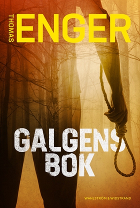 Galgens bok (e-bok) av Thomas Enger